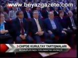 Chp'de Kurultay Tartışmaları