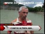 Cami Su Altında Ama...