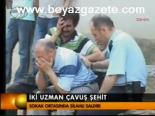 İki Uzman Çavuş Şehit