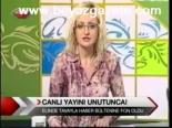 Canlı Yayını Unutunca!