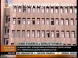 Deniz Feneri E.v Soruşturması