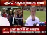 Aykut Kocaman İlk Kez Konuştu