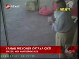 Yamalı Milyoner Ortaya Çıktı