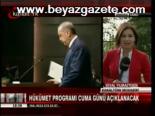 Hükümet Programı Cuma Günü Açıklanacak