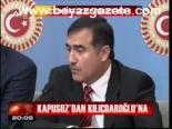 Kapusuz'dan Kılıçdaroğlu'na