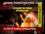 Fatih'te Fuhuş Operasyonu