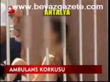 Ambulans Korkusu