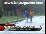 Yağmurlu Hava Geliyor