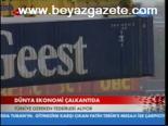 Dünya Ekonomisi Çalkantıda