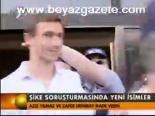 Şike Soruşturmasında Yeni İsimler