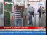 İstanbul Ulaşımında Yenilik