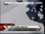 Trt Ekibi Hama'da