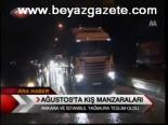Ağustos'ta Kış Manzaraları