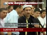 Hacıbayram'dan Suriye'ye Destek