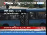 İstanbul'da Toplu Taşımaya Zam