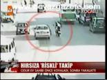 Hırsıza Riskli Takip