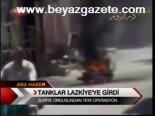 Tanklar Lazkiye'ye Girdi
