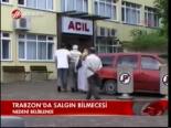 Trabzon'da Salgın Bilmecesi
