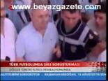 Türk Futbolunda Şike Soruşturması