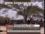 Türkiye'den Somali'ye Yardım