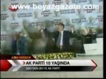 Ak Parti 10 Yaşında