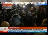 Tck Gazeteciler Lehine Yeniden Düzenleyecek