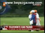 Teleferikte Can Pazarı
