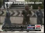 Afganistan'da Saldırı