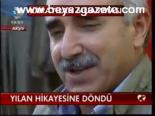 Yılan Hikayesine Döndü