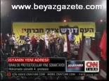 İsrail'de Protestocular Yine Sokaktaydı