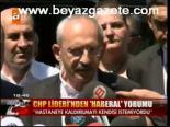 Chp Lideri'nden Haberal Yorumu