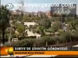 Suriye'de Şiddetin Görüntüsü
