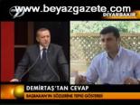 Demirtaş'tan Cevap