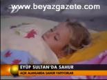 Eyüp Sultan'da Sahur