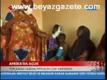 Afrika'da Açlık
