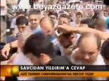 Savcıdan Yıldırım'a Cevap
