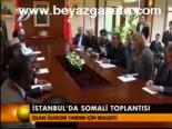 İstanbul'da Somali Toplantısı
