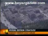 Ulusal Deprem Stratejisi