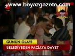 Belediyeden Faciaya Davet