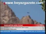 Hakkari'de Hain Tuzak