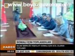 Somali İçin Toplandılar