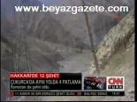 Hakkari'de 12 Şehit