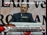 Terörle Mücadelede Yeni Dönem