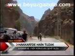 Hakkari'de Hain Tuzak