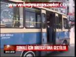 Somali İçin Direksiyona Geçtiler