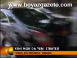 Yeni Mgk'da Yeni Strateji