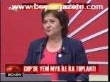 Chp'de Yeni Myk İle İlk Toplantı