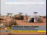 Erdoğan'ın Somali Ziyareti