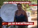 Can Yücel'in Mezarı Paramparça