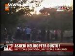 Askeri Helikopter Düştü!